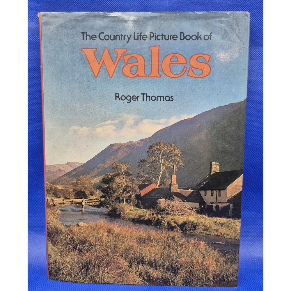 1981 Country Life Picture Book of Wales by Roger Thomas Hardcover Dust Jacket